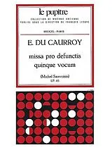Eustache du Caurroy Notenblätter Missa pro defunctis 5 vocum pour
