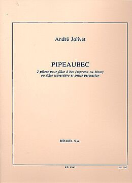 André Jolivet Notenblätter Pipeaubec 2 pièces