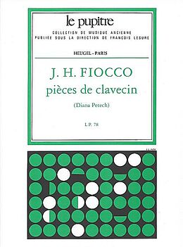 Joseph-Hector Fiocco Notenblätter Pièces de Clavecin