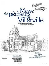Gabriel Urbain Fauré Notenblätter Messe de pecheurs de Villerville