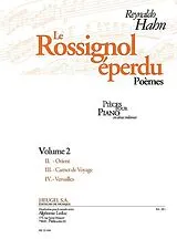 Reynaldo Hahn Notenblätter Le rossignol éperdu vol.2