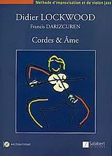 Didier Lockwood Notenblätter Cordes et ameMéthode dimprovisation