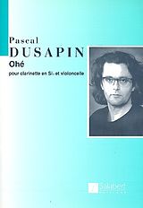 Pascal Dusapin Notenblätter Ohe pour clarinette sib et violoncelle