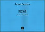Pascal Dusapin Notenblätter ShinGyo