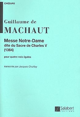 Guillaume de Machaut Notenblätter Messe Notre-Dame für Männerchor