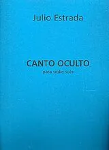 Julio Estrada Notenblätter Canto oculto