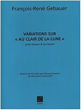Francois-Réné Gébauer Notenblätter Variations sur Au clair de la lune