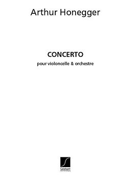 Arthur Honegger Notenblätter Concerto pour violoncelle et orchestre