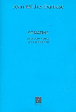 Jean-Michel Damase Notenblätter SONATINE POUR 2 HARPES (OU PIANOS)