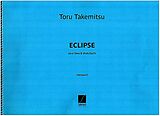 Toru Takemitsu Notenblätter Eclipse