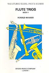 Ronald Hanmer Notenblätter Flute Trios vol.1