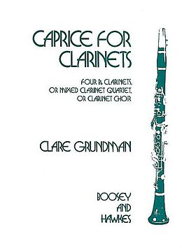Clare Grundman Notenblätter Caprice for Clarinets