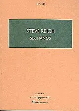 Steve Reich Notenblätter 6 pianos