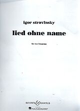 Igor Strawinsky Notenblätter Lied ohne Name