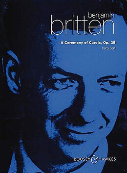Benjamin Britten Notenblätter A Ceremony of Carols op.28