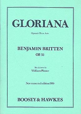 Benjamin Britten Notenblätter Gloriana op. 53