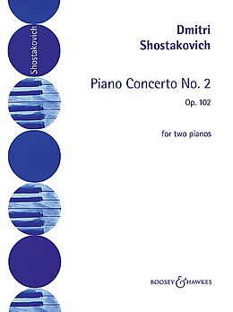 Dimitri Schostakowitsch Notenblätter Konzert Nr.2 op.102 für Klavier und Orchester