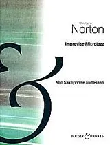 Christopher Norton Notenblätter Improvise Microjazz for alto Saxophone