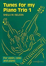Sheila M. Nelson Notenblätter Tunes for my piano trio vol.1