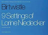Harrison Birtwistle Notenblätter 9 SETTINGS OF LORINE NIEDECKER