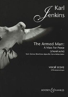 Karl Jenkins Notenblätter The armed Man A Mass for Peace