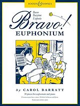 Carol Ann Barratt Notenblätter Bravo! Euphonium