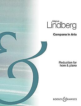 Magnus Lindberg Notenblätter Campana in Aria for Horn and Orchestra