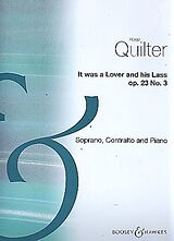 Roger Quilter Notenblätter It was a lover and his Lass op. 23,3