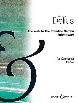 Frederick Delius Notenblätter The Walk to Paradise Garden