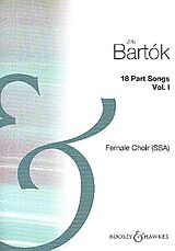 Béla Bartók Notenblätter 18 Partsongs vol.1