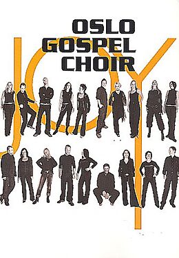  Notenblätter Oslo Gospel Choir Joy