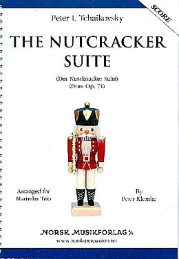 Peter Iljitsch Tschaikowsky Notenblätter The Nutcracker Suite op.71