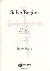 Javier Busto Notenblätter Salve Regina