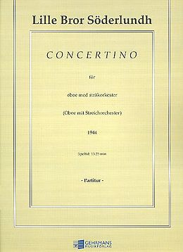 Lille Bror Söderlundh Notenblätter Concertino for oboe and string orchestra