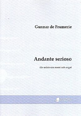 Gunnar de Frumerie Notenblätter Andante serioso op.67b