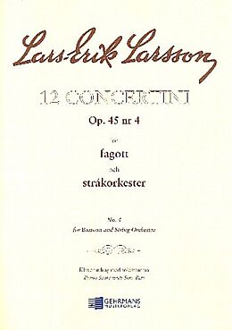 Lars-Erik Larsson Notenblätter Concertino op.45,4 for bassoon and