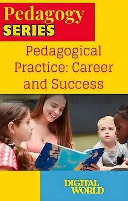 E-Book (epub) Pedagogical Practice von Digital World