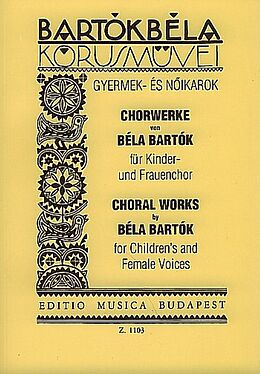 Béla Bartók Notenblätter Chorwerke von Bela Bartok