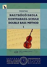Lajos Montag Notenblätter Schule für Kontrabass Band 1