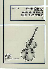 Lajos Montag Notenblätter Schule für Kontrabass Band 2