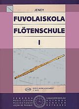 Zoltan Jeney Notenblätter Schule für Flöte Band 1 (dt/un)