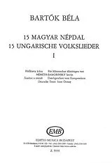 Béla Bartók Notenblätter 15 ungarische Volkslieder Band 1