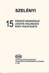 Istvan Szelenyi Notenblätter 15 leichte Duos für 2 Violinen