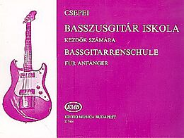 Tibor Csepei Notenblätter Bassgitarrenschule für Anfänger