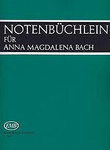 Johann Sebastian Bach Notenblätter Notenbüchlein für Anna Magdalena Bach
