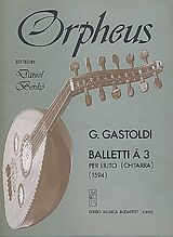 Giovanni Giacomo Gastoldi Notenblätter Balletti à 3 für Laute (Gitarre)