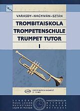 Frigyes Varasdy Notenblätter Trompetenschule Band 1