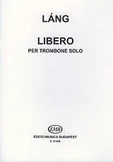 Istvan Láng Notenblätter Libero für Posaune