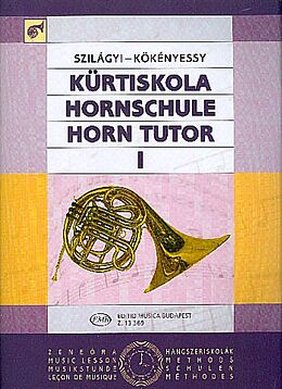 Szilagyi Kökenyessy Notenblätter Hornschule Band 1
