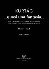 György Kurtág Notenblätter Quasi una fantasia op.27 für Klavier
